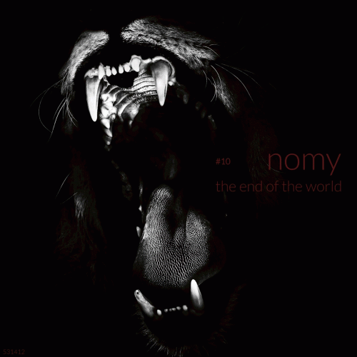 Nomy : The End of the World